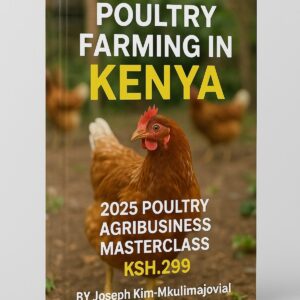 Poultry Farming in Kenya PDF eBook Cover – Mkulima Jovial 2025 Masterclass