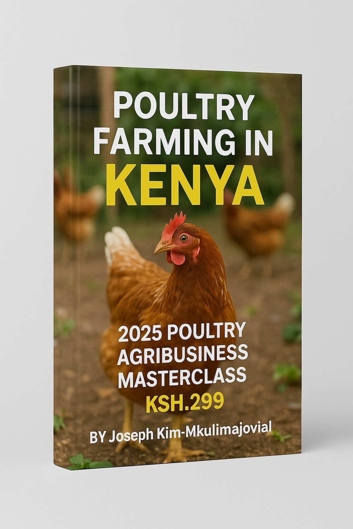 Poultry Farming in Kenya PDF eBook Cover – Mkulima Jovial 2025 Masterclass